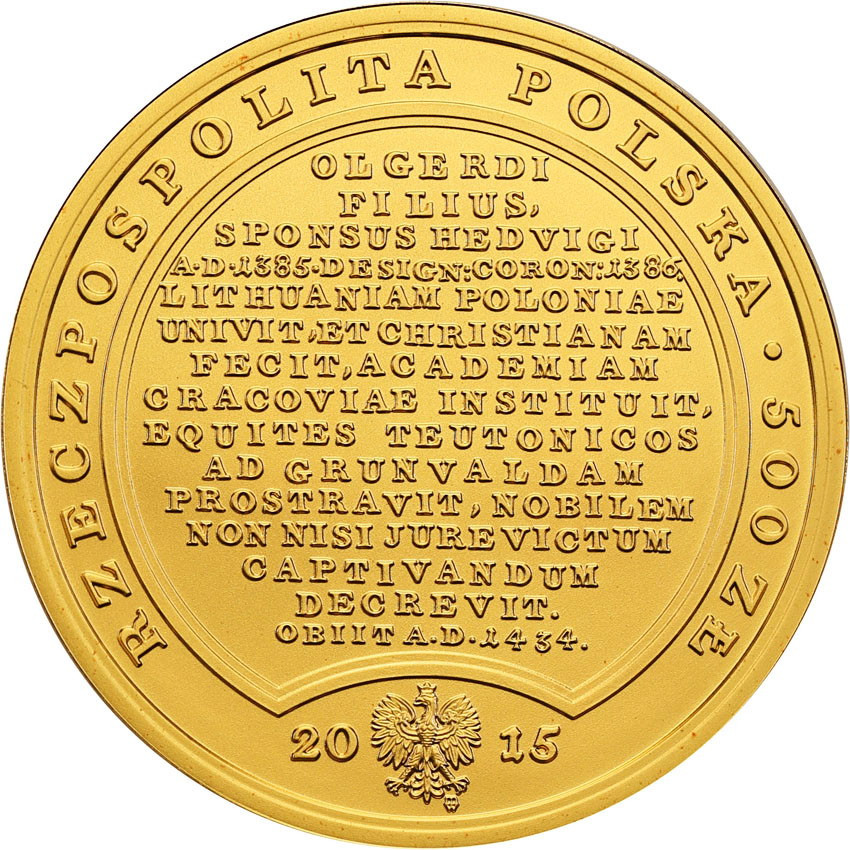 500 złotych 2015 Skarby Stanisława Augusta - Władysław Jagiełło - 2 uncje złota
